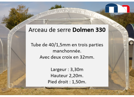 Arceau de serre de jardin tunnel DOLMEN 330