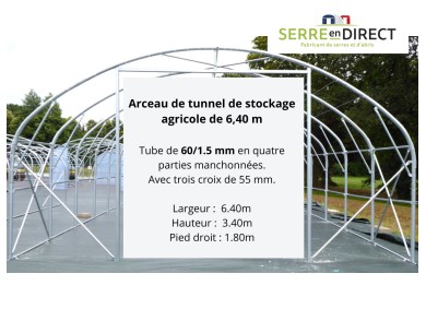 Arceau de tunnel de stockage agricole 6.40 m