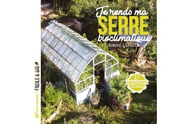 Livres pour cultiver sous serre