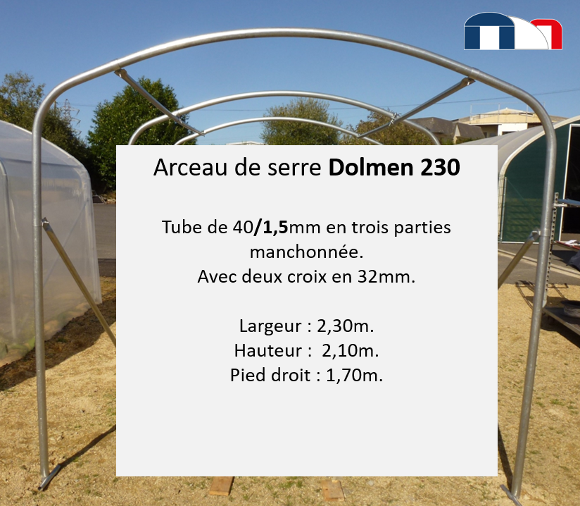 Arceau de serre de jardin tunnel DOLMEN 230